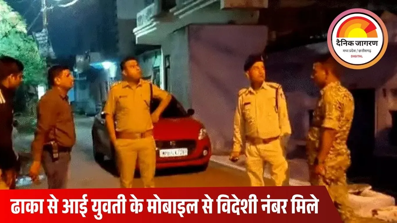 ग्वालियर में बांग्लादेशी युवती देह व्यापार के आरोप में गिरफ्तार, विदेशी नंबरों से जुड़ा नेटवर्क उजागर
