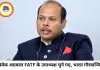 भारत सरकार के सचिव विवेक अग्रवाल FATF के उपाध्यक्ष बने