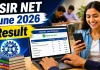 CSIR-NET जून 2026 का रिजल्ट जारी, स्कोरकार्ड डाउनलोड लिंक एक्टिव; यहां चेक करें अपना परिणाम