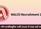 NALCO Non Executive Recruitment 2026 – 268 पदों पर ऑनलाइन आवेदन शुरू