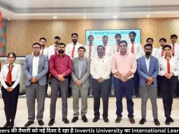 Global Careers की तैयारी को नई दिशा दे रहा है Invertis University का International Learning Model