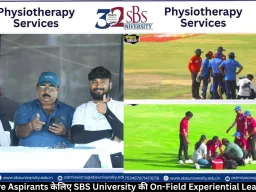 Healthcare Aspirants केलिए SBS University की On-Field Experiential Learning पहल