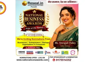 18 जुलाई को लखनऊ में होगा ‘नेशनल बिजनेस अवॉर्ड्स 2026’, आम्रपाली दुबे होंगी मुख्य आकर्षण